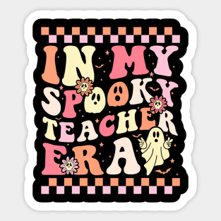 In My Spooky Teacher Era Halloween Teachers Day Sticker